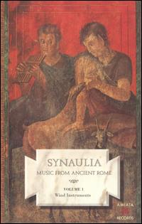 Music from Ancient Rome, Vol. 1: Wind Instruments von Synaulia