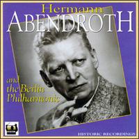Hermann Abendroth and the Berlin Philharmonic von Hermann Abendroth