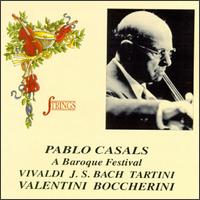 A Baroque Festival: Cello Works von Pablo Casals