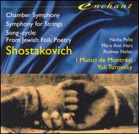 Shostakovich: Chamber Symphony; Symphony for Strings von I Musici de Montréal