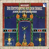 Mozart: Die Entführung Aus Dem Serail von John Eliot Gardiner