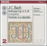 J.C. Bach: Sinfonias, Op. 6, 9, 18; Overture "La calamità" von David Zinman