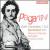 Paganini: Violin Concertos Nos. 1 & 2 von Ilya Grubert