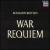 Britten: War Requiem von Benjamin Britten