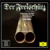 Weber: Der Freischütz von Carlos Kleiber