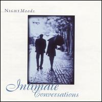 Nightmoods: Intimate Conversations von Various Artists