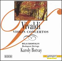 Vivaldi: Violin Concertos von Karoly Botvay