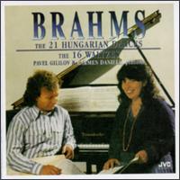 Brahms: The 21 Hungarian Dances/The 16 Waltzes von Pavel Gililov