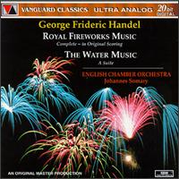 Handel: Royal Fireworks/Water Music von Johannes Somary