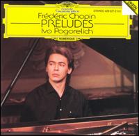 Chopin: Préludes, Op.28 von Ivo Pogorelich