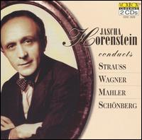 Jascha Horenstein conducts Strauss, Wagner, Mahler, Schönberg von Jascha Horenstein