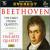 Beethoven: Early String Quartets Op.18, Nos.1-6 von Various Artists