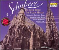 Schubert: The 6 Latin Masses von Martin Behrmann