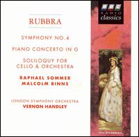 Rubbra: Symphony No.4; Piano Concerto in G; Soliloquy For Cello & Orchestra von Vernon Handley