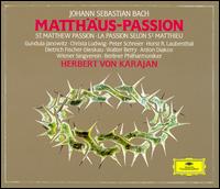 Bach: Matthäus-Passion von Herbert von Karajan