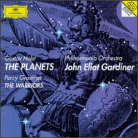 Holst: The Planets; Grainger: The Warriors von John Eliot Gardiner