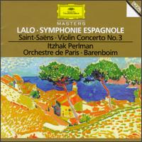 Lalo: Symphonie Espagnole; Saint-Saëns: Violin Concerto No. 3 von Itzhak Perlman