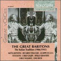 The Great Baritones (The Italian Tradition) von Various Artists