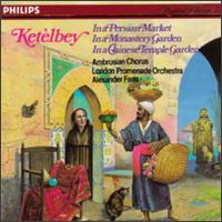 Albert Ketèlbey: In a Persian Market; In a Monastery Garden; In a Chinese Temple Garden von Various Artists