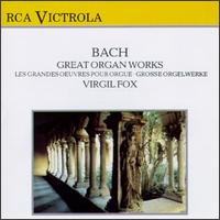 Bach: Great Organ Works von Virgil Fox