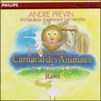Saint-Saëns: Le Carnaval des animaux; Ravel: Ma Mère L'Oye von André Previn