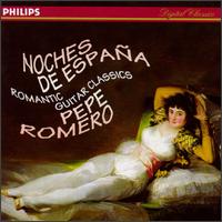 Noches de España: Romantic Guitar Classics von Pepe Romero