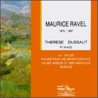 Ravel: Piano Works von Therese Dussaut