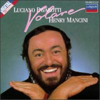 Volare: Popular Italian Songs Arranged & Conducted by Henry Mancini von Luciano Pavarotti
