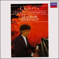 Chopin: Preludes; Impromptus von Vladimir Ashkenazy