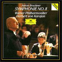 Bruckner: Symphonie No.8 von Herbert von Karajan