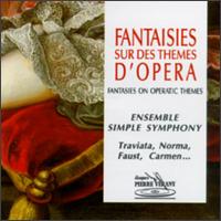 Fantasy On Operatic Themes von Various Artists