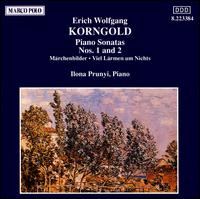 Korngold: Piano Works von Ilona Prunyi