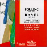 Poulenc, Ravel: Secular Choral Works von Various Artists