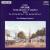Spohr: Complete String Quartets, Vol. 6 von New Budapest String Quartet