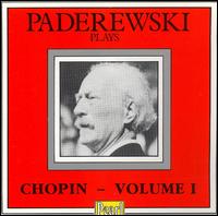 Paderewski plays Chopin, Vol. 1 von Ignace Jan Paderewski
