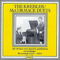 The Kreisler and McCormack Duets von Fritz Kreisler
