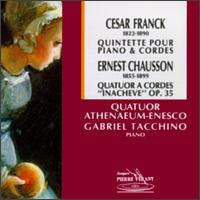 Cesar: Quintet For Piano And Strings/Chausson: String Quartet In C von Various Artists