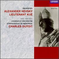Prokofiev: Alexander Nevsky/Lieutenant Kije von Charles Dutoit