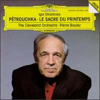 Stravinsky: Petrouchka; Le Sacre de printemps von Pierre Boulez