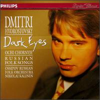 Dark Eyes: Russian Folk Songs von Dmitri Hvorostovsky