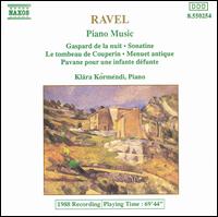 Ravel: Piano Music von Klára Körmendi