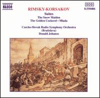 Rimsky-Korsakov: The Snow Maiden, The Golden Cockerel, Mlada von Donald Johanos