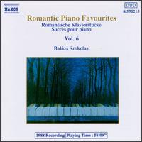 Romantic Piano Favourites, Vol. 6 von Balázs Szokolay