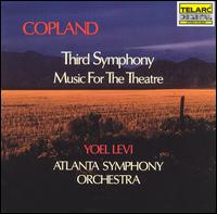 Copland: Third Symphony; Music For The Theatre von Yoel Levi