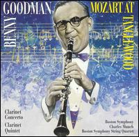 Benny Goodman:Mozart at Tanglewood von Benny Goodman