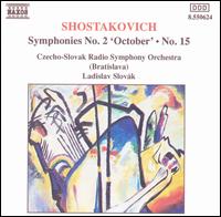 Shostakovich: Symphonies 2 & 15 von Various Artists