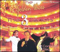 The Golden Voices of the 3 Tenors von Various Artists