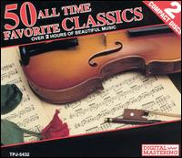 50 All Time Favorite Classics (Box Set) von Various Artists