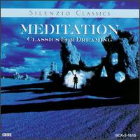 Meditation-Classics for Dreaming von Various Artists