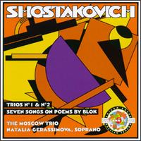 Chostakovitch: Trio No.one & two/Seven songs on poems by A. Blok von Various Artists